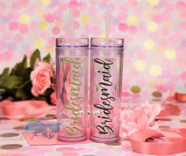 Bridesmaid - 16 oz Acrylic Tumbler